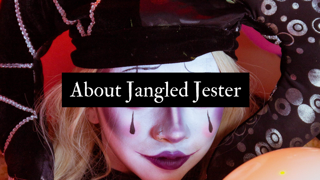 About Jangled Jester
