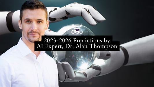 2023-2026 Predictions by World-Leading AI Expert, Dr. Alan Thompson