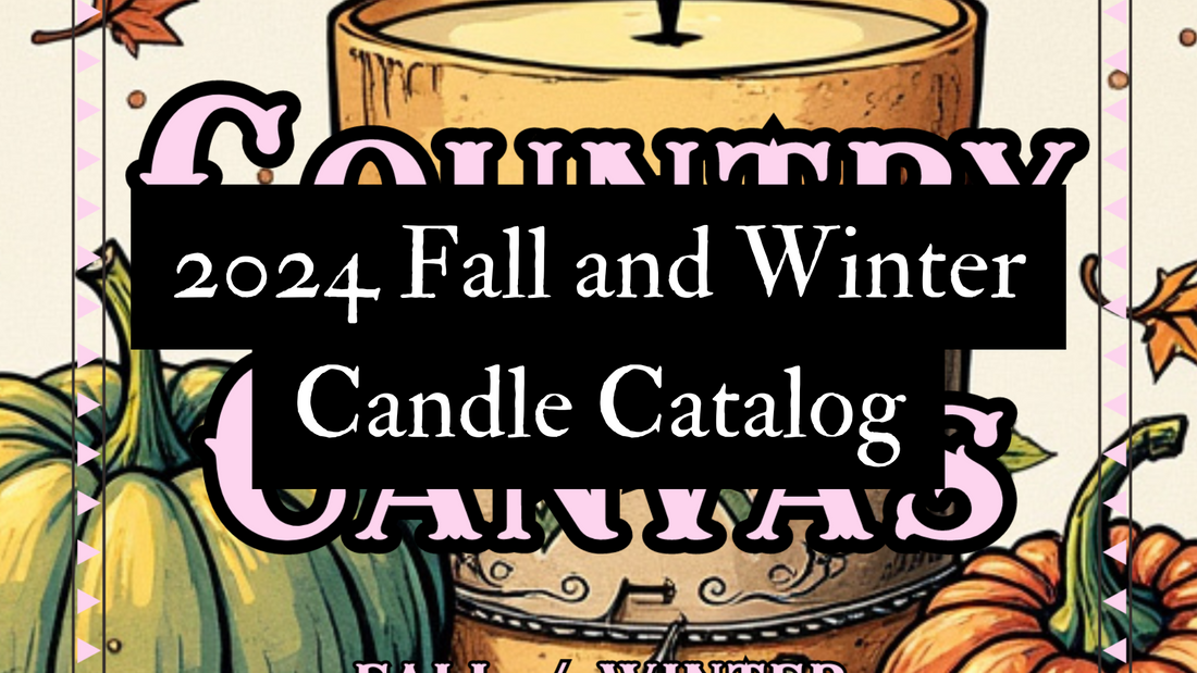 2024 Fall and Winter Candle Catalog