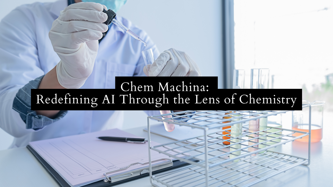 Chem Machina: Redefining AI Through the Lens of Chemistry