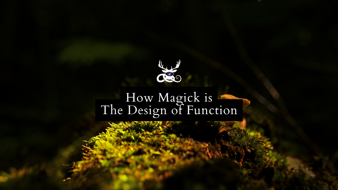 How Magick is The Design of Function